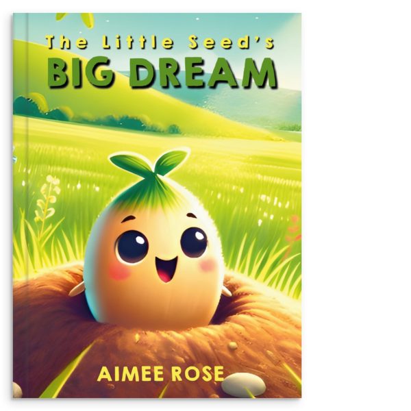 The Little Seed’s Big Dream – Picture Book About Growth and Resilience
