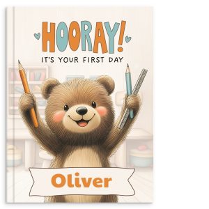 Hooray! It’s Your First Day – Personalised First Day of School Book